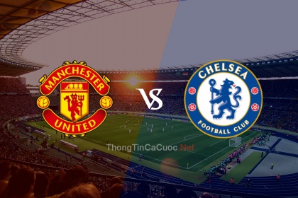 Trực tiếp bóng đá Manchester United vs Chelsea - 1h45 ngày 29/4/22